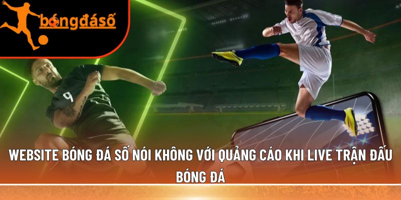 Website Bóng Đá Số 